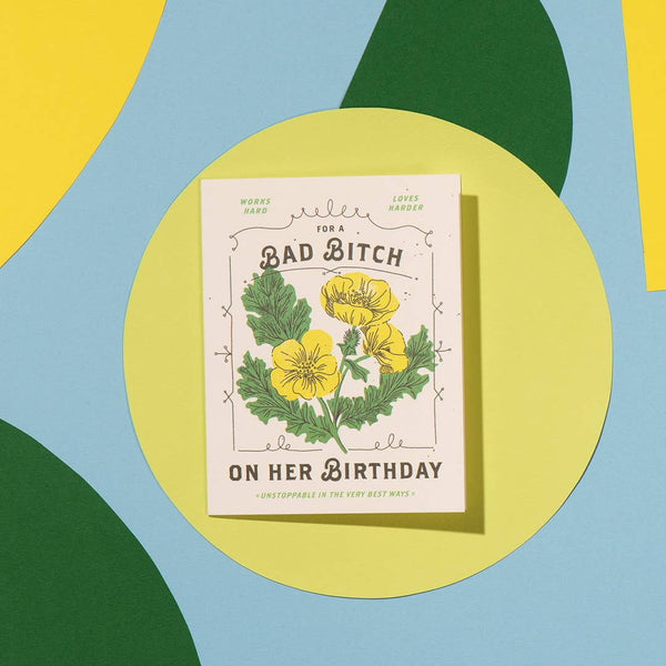Bad Bitch birthday greeting card - Red Cap Cards - Terra Cotta Gorge Co.