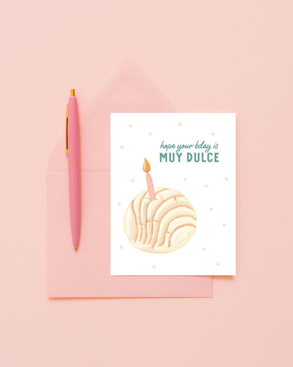 Muy Dulce Bday Spanish Greeting Card - Isabella MG & Co. - Terra Cotta Gorge Co.