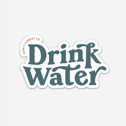 Drink Water - Sticker - The Anastasia Co - Terra Cotta Gorge Co.