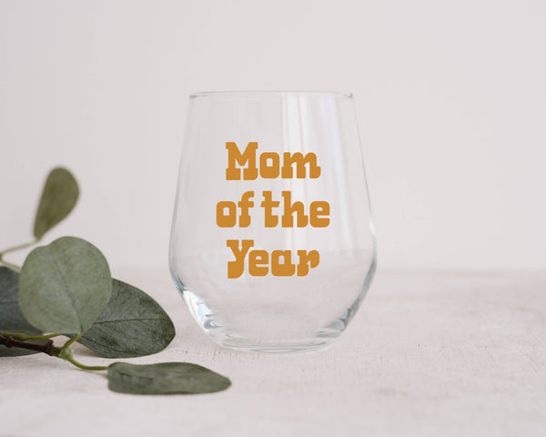 Mom of the Year Wine Glass, mommy and me, mom gifts, cups - Terra Cotta Gorge Co.