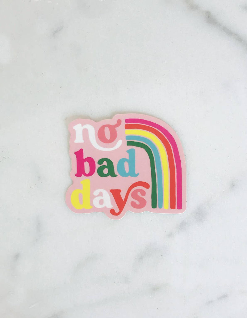 No Bad Days Sticker - Terra Cotta Gorge Co.